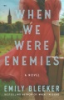 When_we_were_enemies