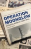 Operation_moonglow