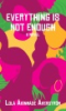 EVERYTHING_IS_NOT_ENOUGH