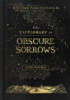The_dictionary_of_obscure_sorrows