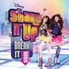 Shake_It_Up__Break_It_Down