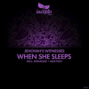 When_She_Sleeps