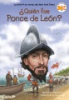 __Qui__n_fue_Ponce_de_Le__n___Who_Was_Ponce_de_Le__n_