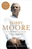 Bobby_Moore__By_the_Person_Who_Knew_Him_Best