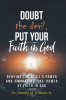 Doubt_the_devil__Put_Your_Faith_in_God
