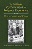The_Catholic_Psychotherapist_and_Religious_Experience