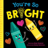 You_re_So_Bright