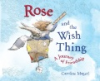 Rose_and_the_Wish_Thing