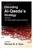 Decoding_Al-Qaeda_s_Strategy
