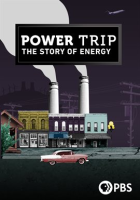 Power_Trip__The_Story_of_Energy_-_Season_1