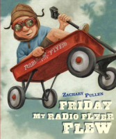Friday_my_Radio_Flyer_flew