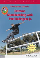 Extreme_Skateboarding_with_Paul_Rodriguez_Jr