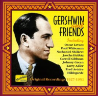 Gershwin__George__Gershwin_And_Friends__1927-1951_