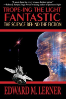 Trope-ing_the_Light_Fantastic__The_Science_Behind_the_Fiction