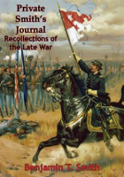Private_Smith_s_Journal_Recollections_of_the_Late_War