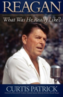 Reagan__What_Was_He_Really_Like__Volume_I