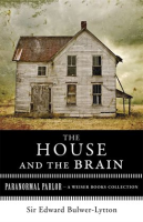 The_House_And_The_Brain__A_Truly_Terrifying_Tale