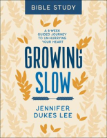 Growing_Slow_Bible_Study