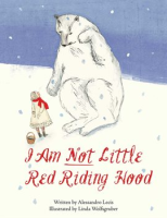 I_Am_Not_Little_Red_Riding_Hood