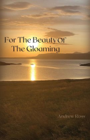 For_the_Beauty_of_the_Gloaming