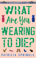 What_Are_You_Wearing_to_Die_