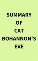 Summary_of_Cat_Bohannon_s_Eve
