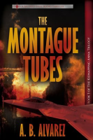 The_Montague_Tubes