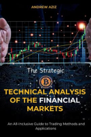 The_Strategic_Technical_Analysis_of_the_Financial_Markets__An_All-Inclusive_Guide_to_Trading_Methods